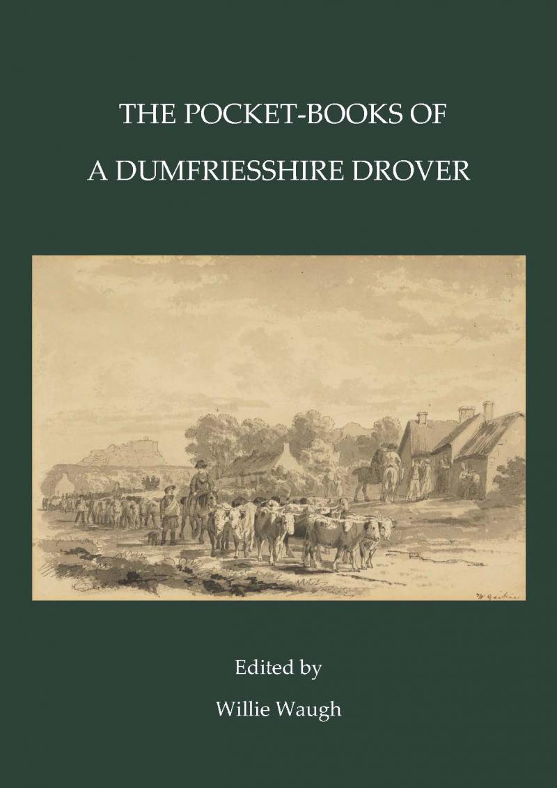 Front cover The Pocket-Books of a dumfriesshire drover